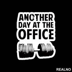 Another Day At The Office - Trening - Nalepnica Another Day At The Office - Trening - Nalepnica