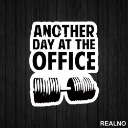 Another Day At The Office - Trening - Nalepnica Another Day At The Office - Trening - Nalepnica