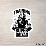 Training To Go Super Saiyan - Trening - Nalepnica