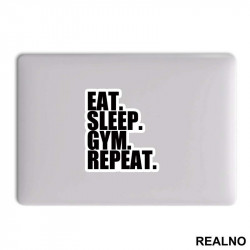 Eat. Sleep. Gym. Repeat. - Trening - Nalepnica Eat. Sleep. Gym. Repeat. - Trening - Nalepnica