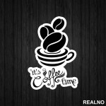 It's Coffee Time With Beans - Kafa - Nalepnica