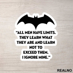 All Men Have Limits. I IGNORE Mine. - Trening - Nalepnica All Men Have Limits. I IGNORE Mine. - Trening - Nalepnica