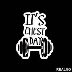 It's Chest Day - Trening - Nalepnica It's Chest Day - Trening - Nalepnica