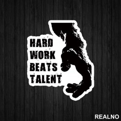 Hard Work Beats Talent - Trening - Nalepnica Hard Work Beats Talent - Trening - Nalepnica