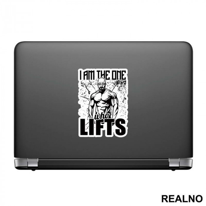 I Am The One Who Lifts - Trening - Nalepnica