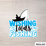 Wishing I Was Fishing Man In A Boat - Pecanje - Nalepnica