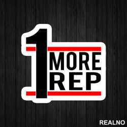 One More Rep - Trening - Nalepnica One More Rep - Trening - Nalepnica