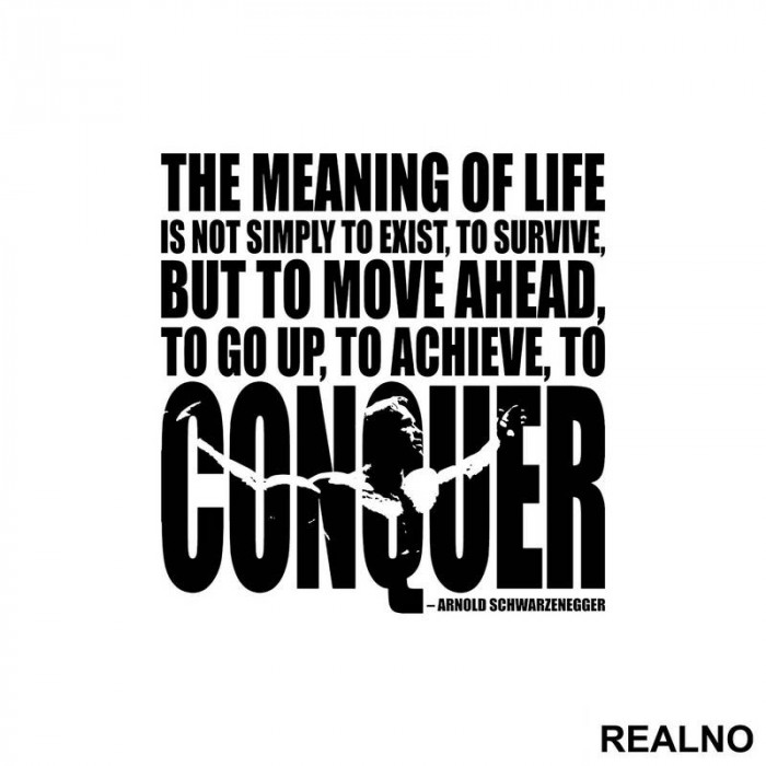 The Meaning Of Life Is To Move Ahead And Conquer - Trening - Nalepnica