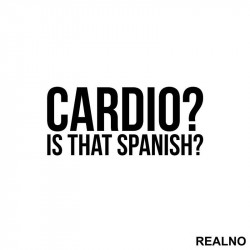 Cardio - Is That Spanish - Trening - Nalepnica Cardio - Is That Spanish - Trening - Nalepnica