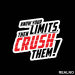 Know Your Limits. Then CRUSH Them - Trening - Nalepnica