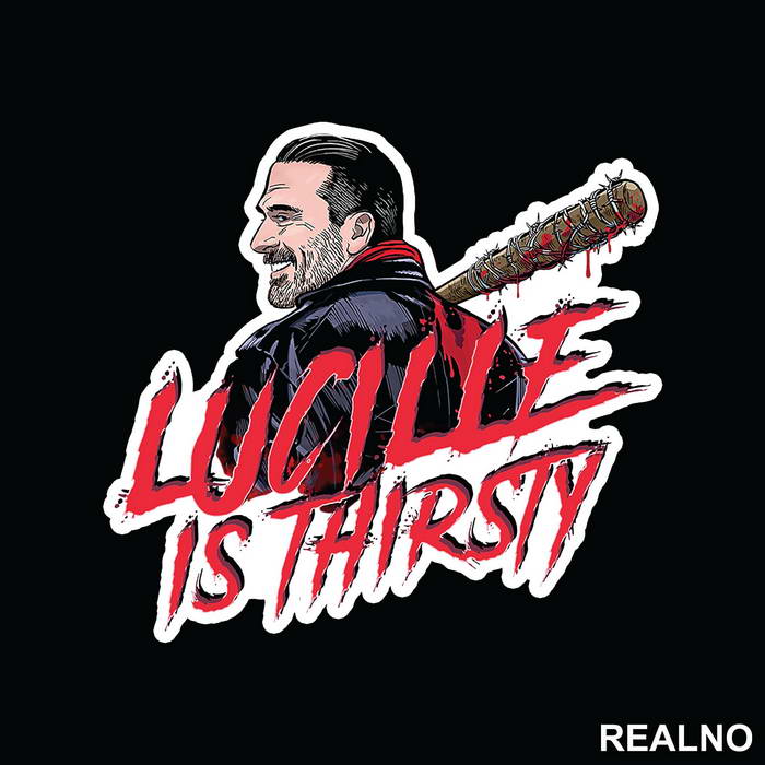 Lucille Is Thirsty - The Walking Dead - Nalepnica
