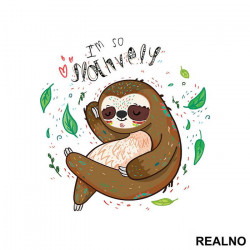 I'm So Slothvely - Životinje - Nalepnica I'm So Slothvely - Životinje - Nalepnica