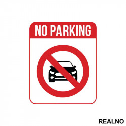 Zabranjeno Parkiranje - No Parking - Servisna nalepnica Zabranjeno Parkiranje - No Parking - Servisna nalepnica