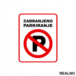 Zabranjeno Parkiranje - 02 - Servisna nalepnica Zabranjeno Parkiranje - 02 - Servisna nalepnica