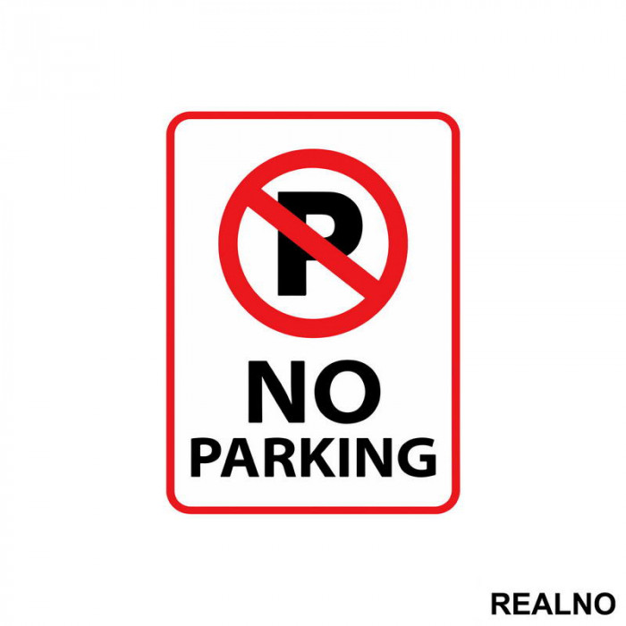 Zabranjeno Parkiranje - No Parking - 02 - Servisna nalepnica Zabranjeno Parkiranje - No Parking - 02 - Servisna nalepnica