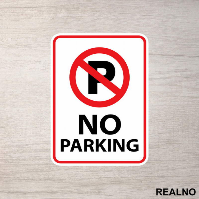 Zabranjeno Parkiranje - No Parking - 02 - Servisna nalepnica Zabranjeno Parkiranje - No Parking - 02 - Servisna nalepnica