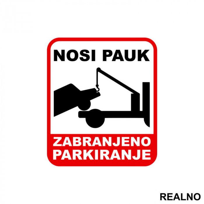 Zabranjeno Parkiranje - Nosi pauk - 02 - Servisna nalepnica