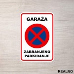Garaža - Zabranjeno Parkiranje - Servisna nalepnica