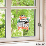 Life Is Better - Colors - Quad - Off Road - Nalepnica