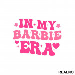 In My Barbie Era - Barbi - Nalepnica