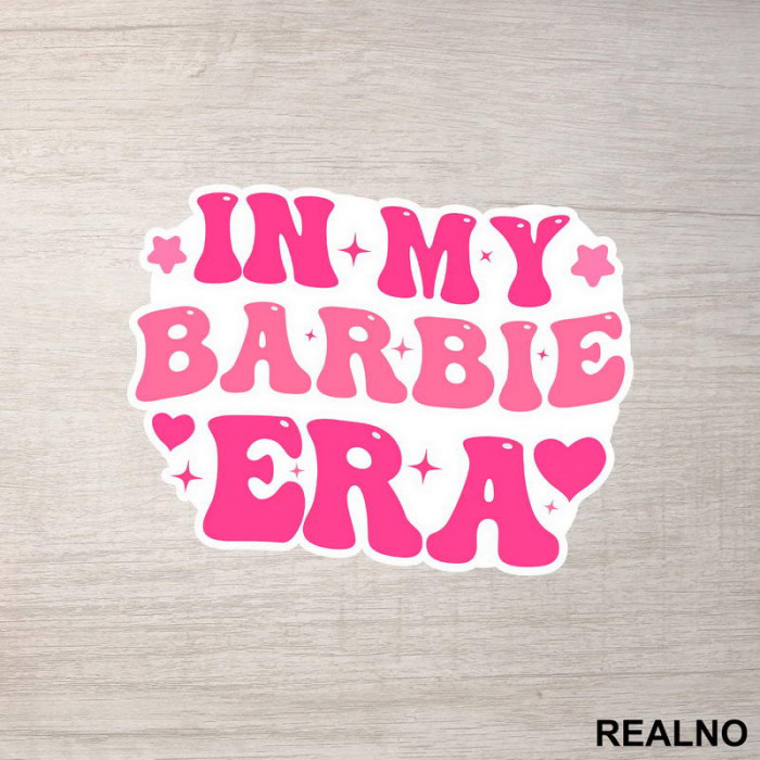In My Barbie Era - Barbi - Nalepnica