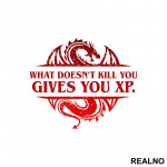 What Doesn't Kill You, Gives You XP - D&D - Dungeons And Dragons - Nalepnica