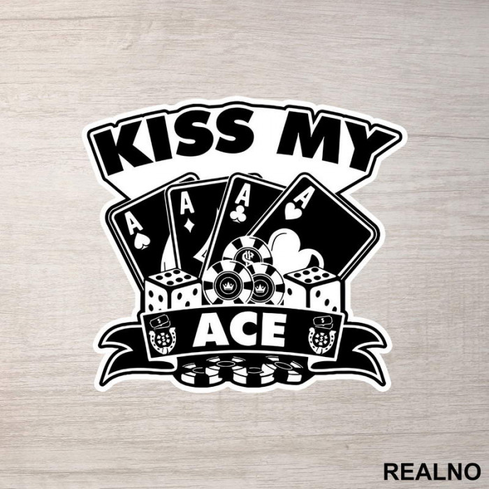 Kiss My Ace - Poker - Nalepnica