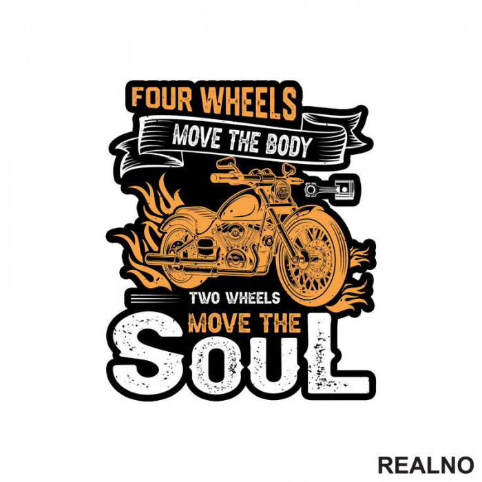 Four Wheels Move The Body Two Wheels Move The Soul - Orange - Motori - Nalepnica