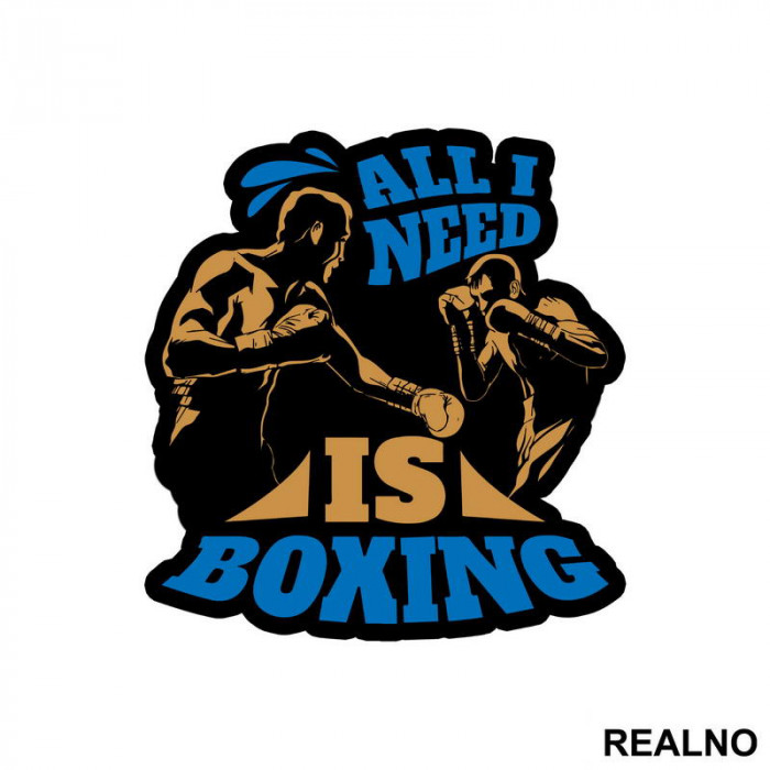 All I Need Is Boxing - Sport - Nalepnica