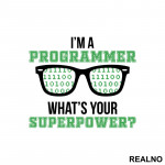 I'm Programmer. What's Your Super Power? - Geek - Nalepnica
