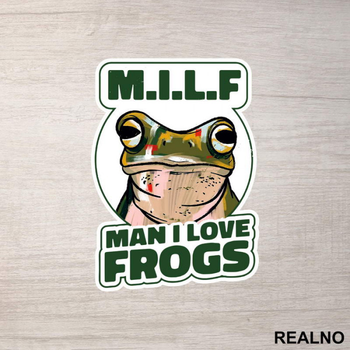 Man I Love Frogs - Životinje - Nalepnica