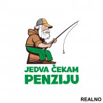 Jedva Čekam Penziju - Pecanje - Fishing - Nalepnica
