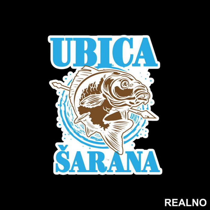 Ubica Šarana - Pecanje - Fishing - Nalepnica