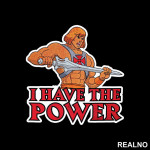 I Have The Power - He Man - Masters of the Universe - Nalepnica