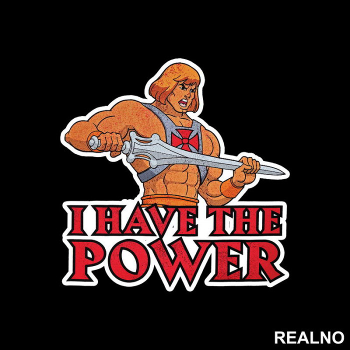 I Have The Power - He Man - Masters of the Universe - Nalepnica