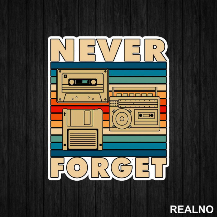 Never Forget - Old School Technology - Colors - Geek - Nalepnica