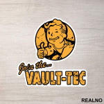 Join The Vault Tec - Fallout - Games - Serija - Nalepnica