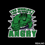 You Wouldn't Like Me When I'm Angry - Hulk - Avengers - Nalepnica