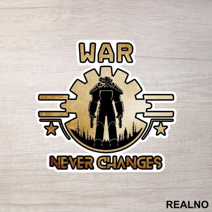 War Never Changes - Fallout - Games - Serija - Nalepnica