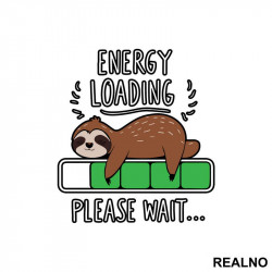 Energy Loading - Please Wait - Lenjivac - Životnije - Nalepnica Energy Loading - Please Wait - Lenjivac - Životnije - Nalepnica