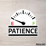 Patience - Humor - Nalepnica