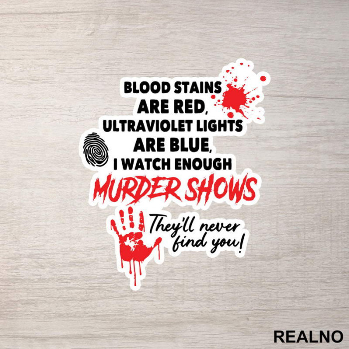 Blood Stains Are Red - Horror - Nalepnica