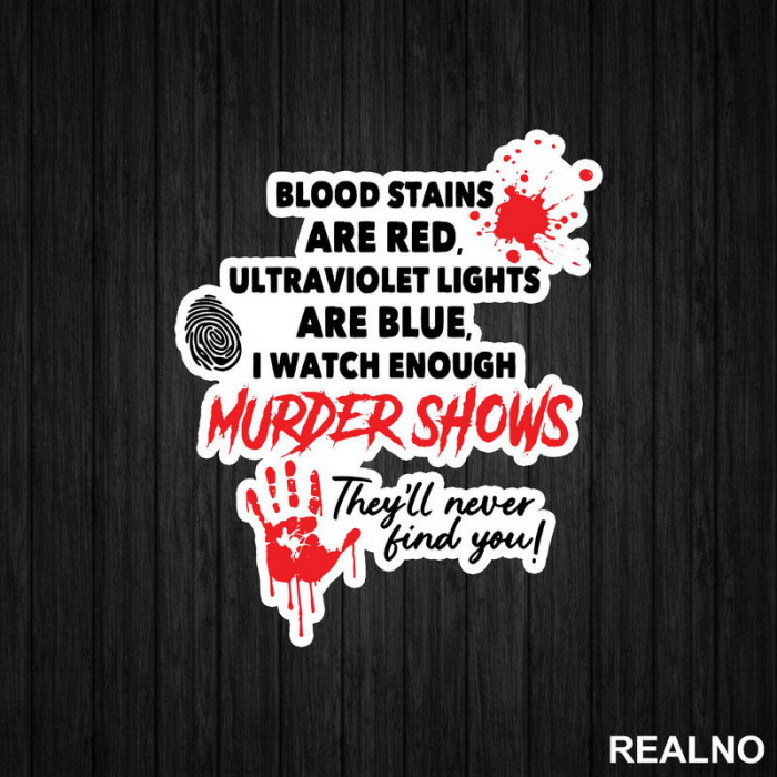 Blood Stains Are Red - Horror - Nalepnica