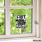 Crit Happens - D&D - Dungeons And Dragons - Nalepnica