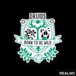 Druids - Born To Be Wild - D&D - Dungeons And Dragons - Nalepnica