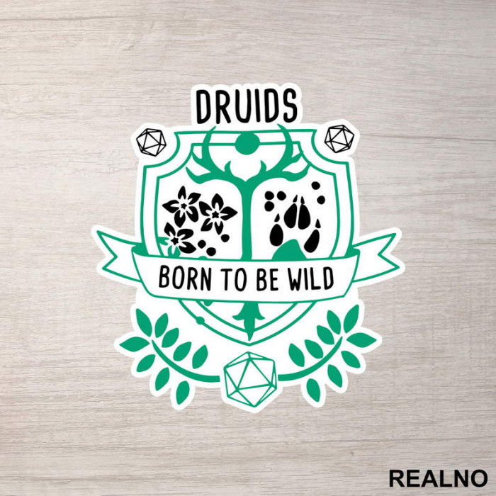 Druids - Born To Be Wild - D&D - Dungeons And Dragons - Nalepnica