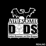 Awesome Dads Explore Dungeons And Slay Dragons - D&D - Dungeons And Dragons - Nalepnica