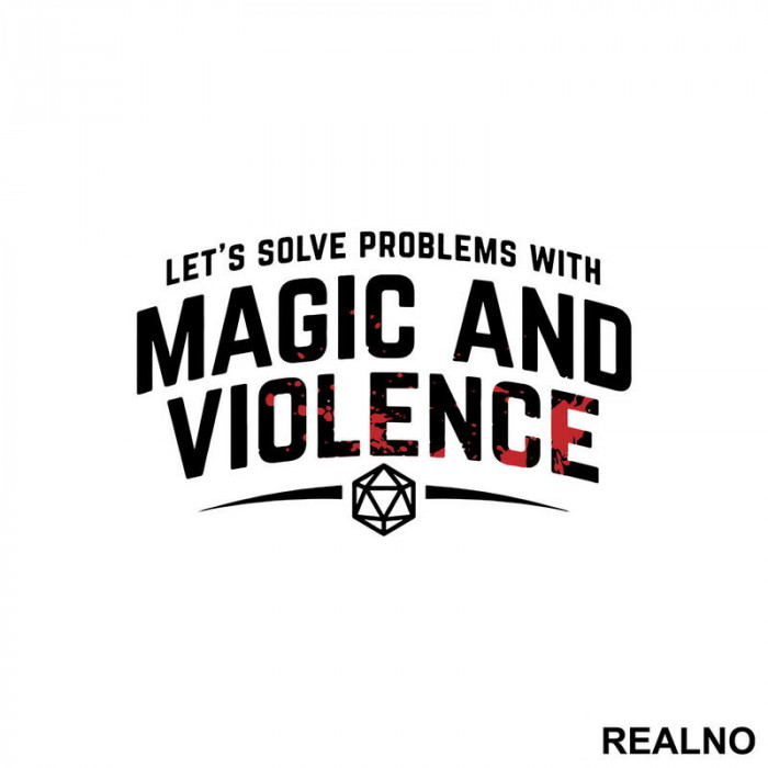 Let's Solve Problems With Magic And Violence - D&D - Dungeons And Dragons - Nalepnica