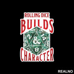 Rolling Dice Builds Character - D&D - Dungeons And Dragons - Nalepnica