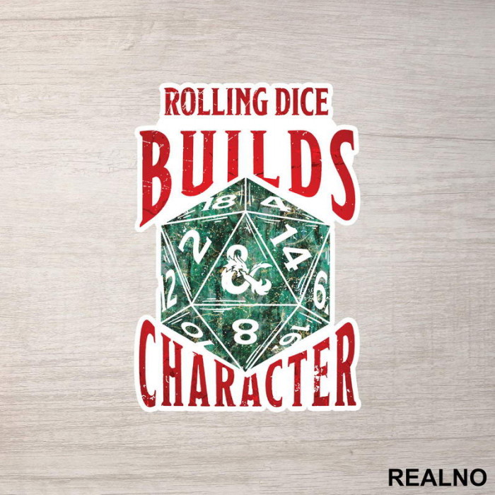 Rolling Dice Builds Character - D&D - Dungeons And Dragons - Nalepnica